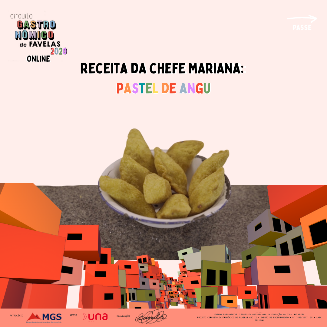 Pastel de Angú - Chefe Mariana - Circuito Gastronomico de Favelas